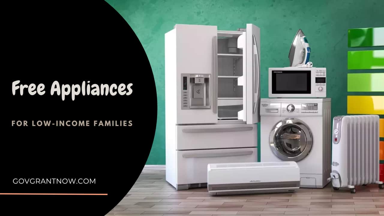 Appliances for Low-Income Families