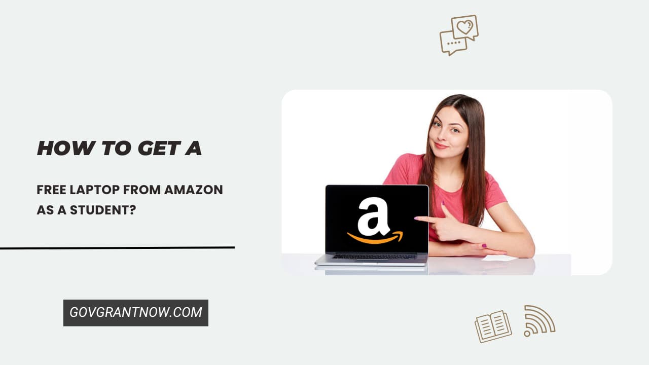 Free Laptop from Amazon as a Student