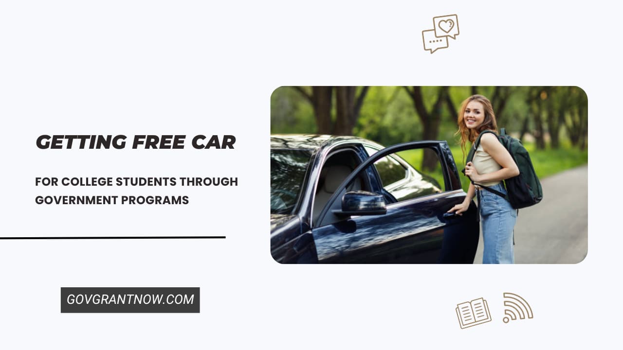 Getting Free Car for College Students