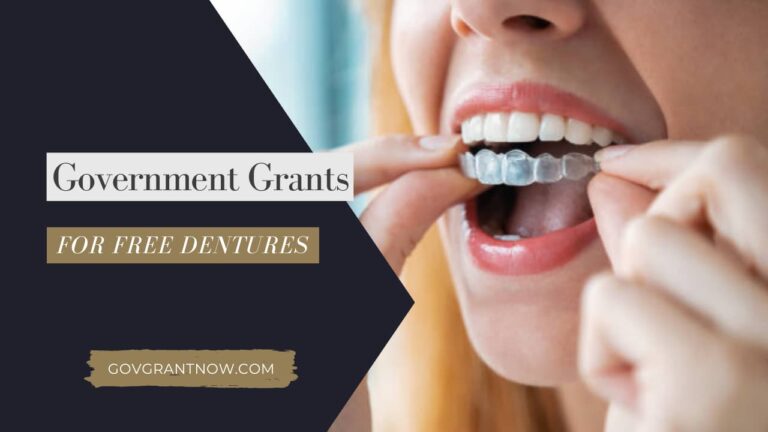 Government Grants for Free Dentures