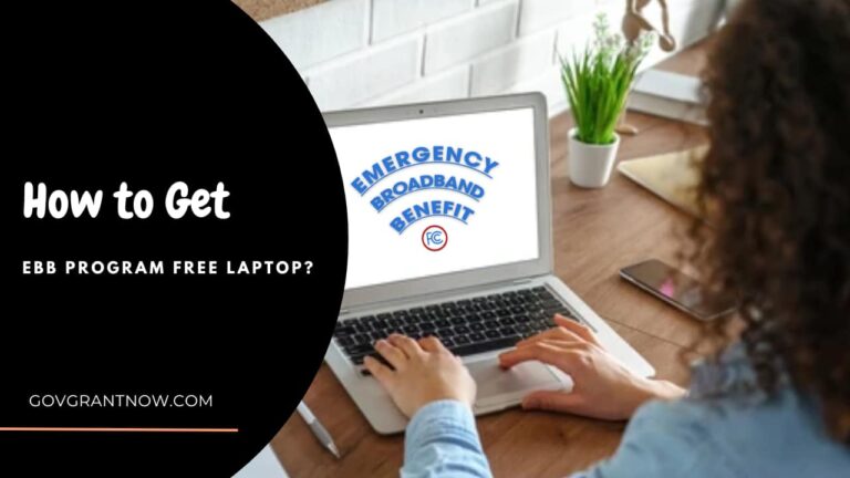 How to Get EBB Program Free Laptop