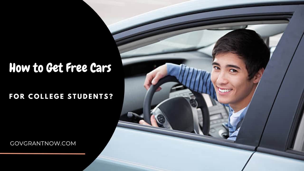 How to Get Free Cars for College Students