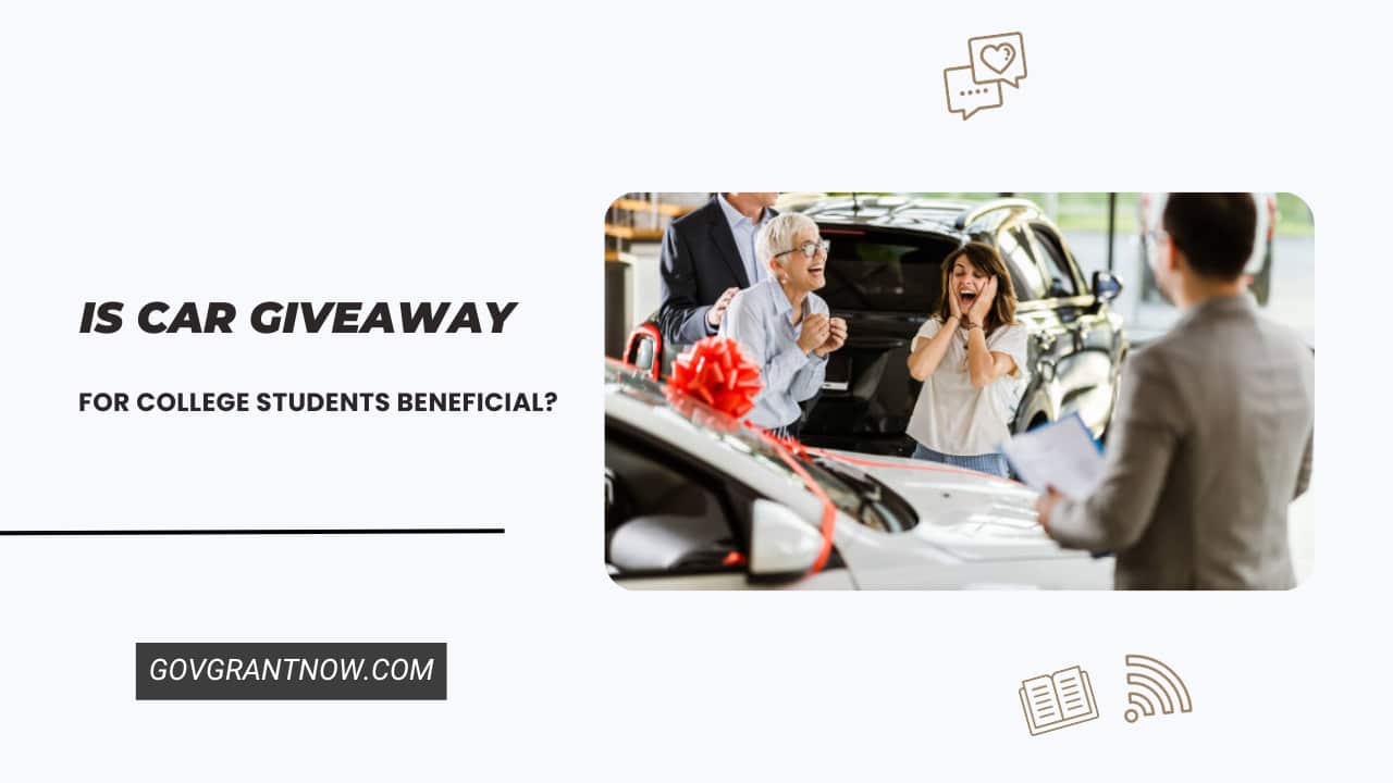 Is Car Giveaway for College Students