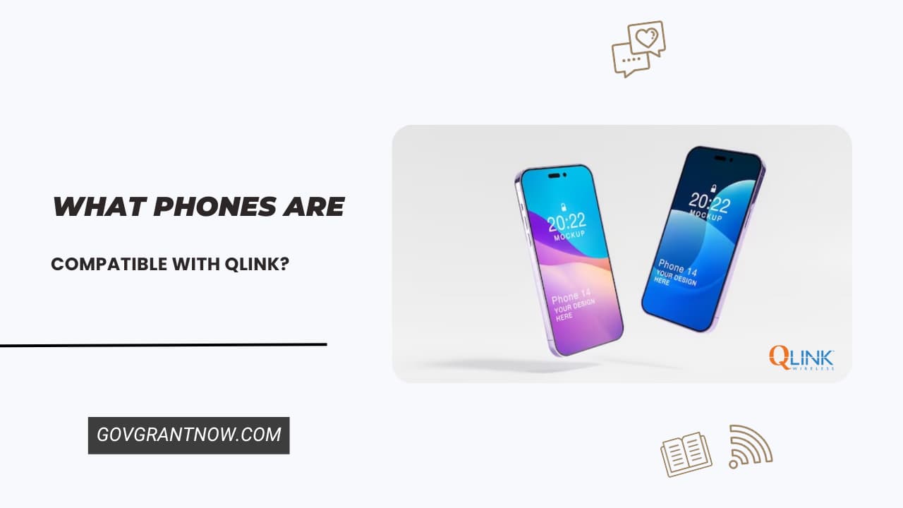 Phones Are Compatible with QLink