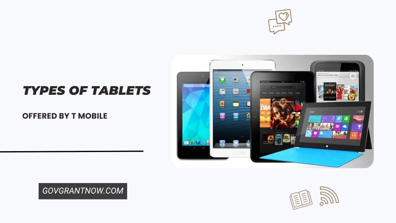 Types of Tablets Offered by T Mobile