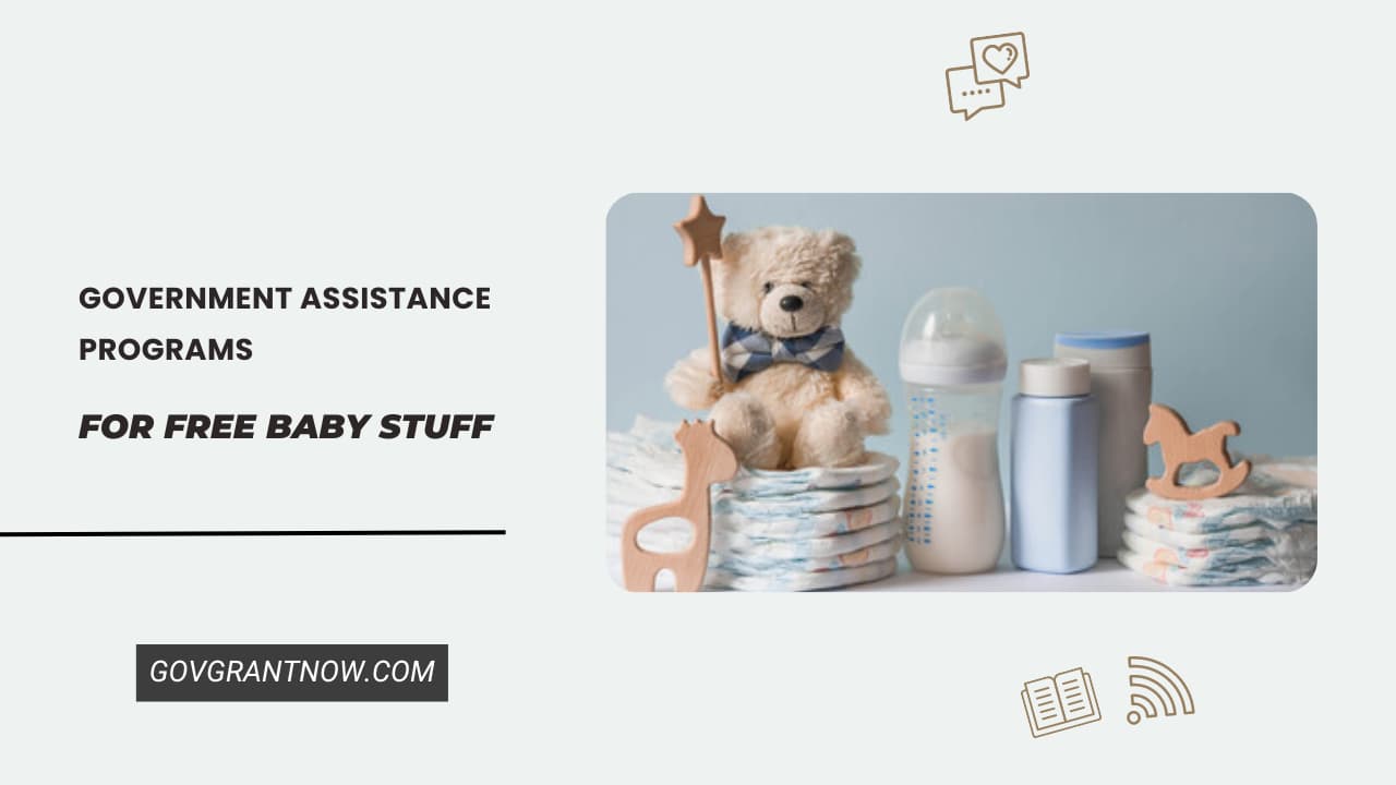 Government Assistance Program for Free Baby Stuff