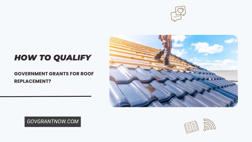 Government Grants for Roof Replacement Gov Grant Now