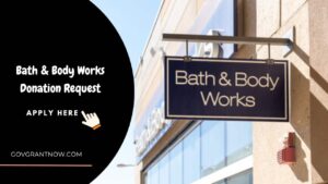 Bath & Body Works Donation Request
