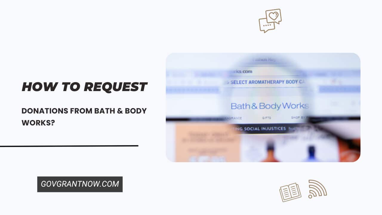 How to Request Donations from Bath & Body Works