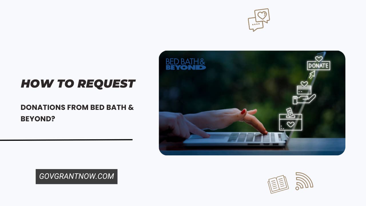 How to Request Donations from Bed Bath & Beyond