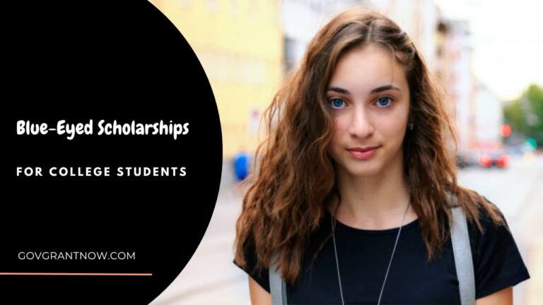 Blue-Eyed Scholarships to College Students