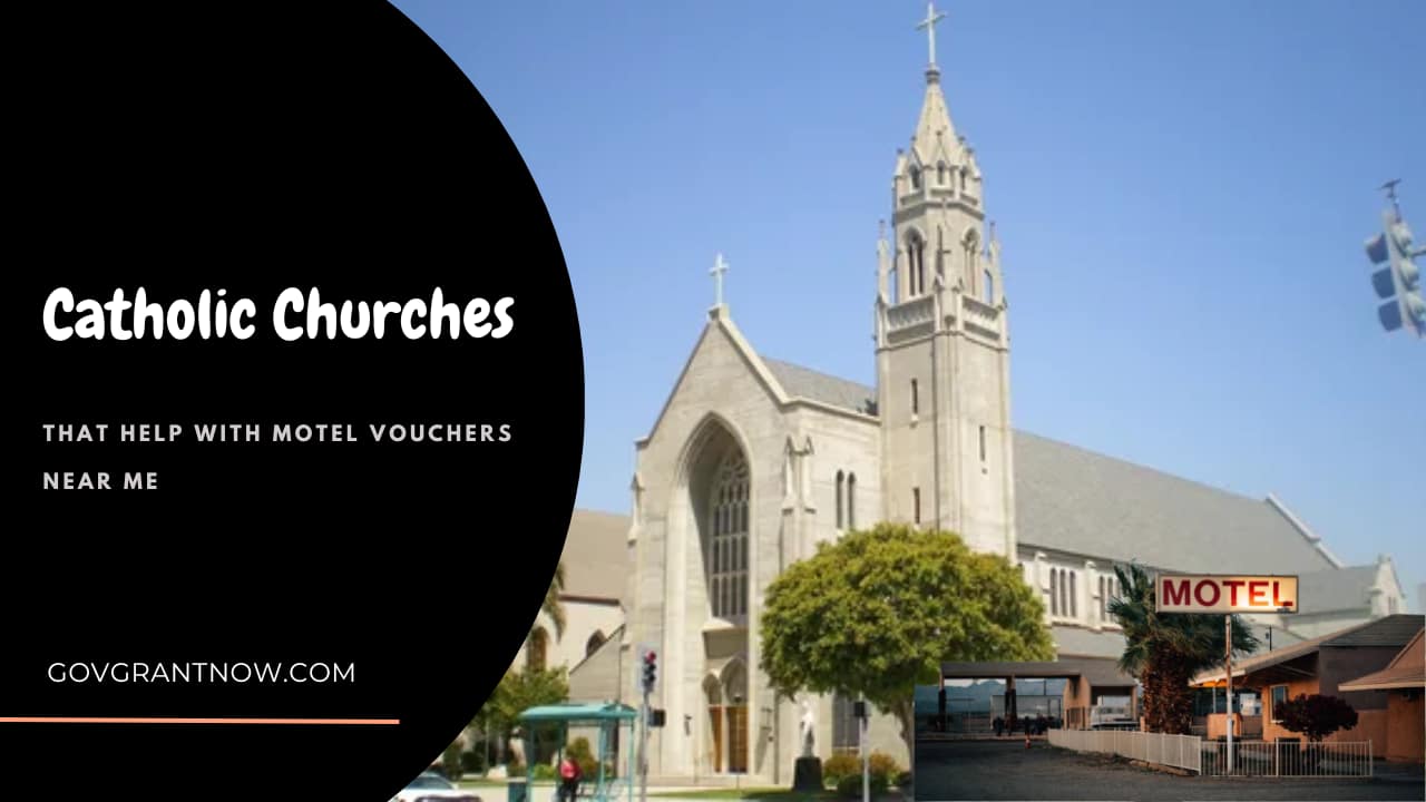Catholic Churches That Help with Motel Vouchers