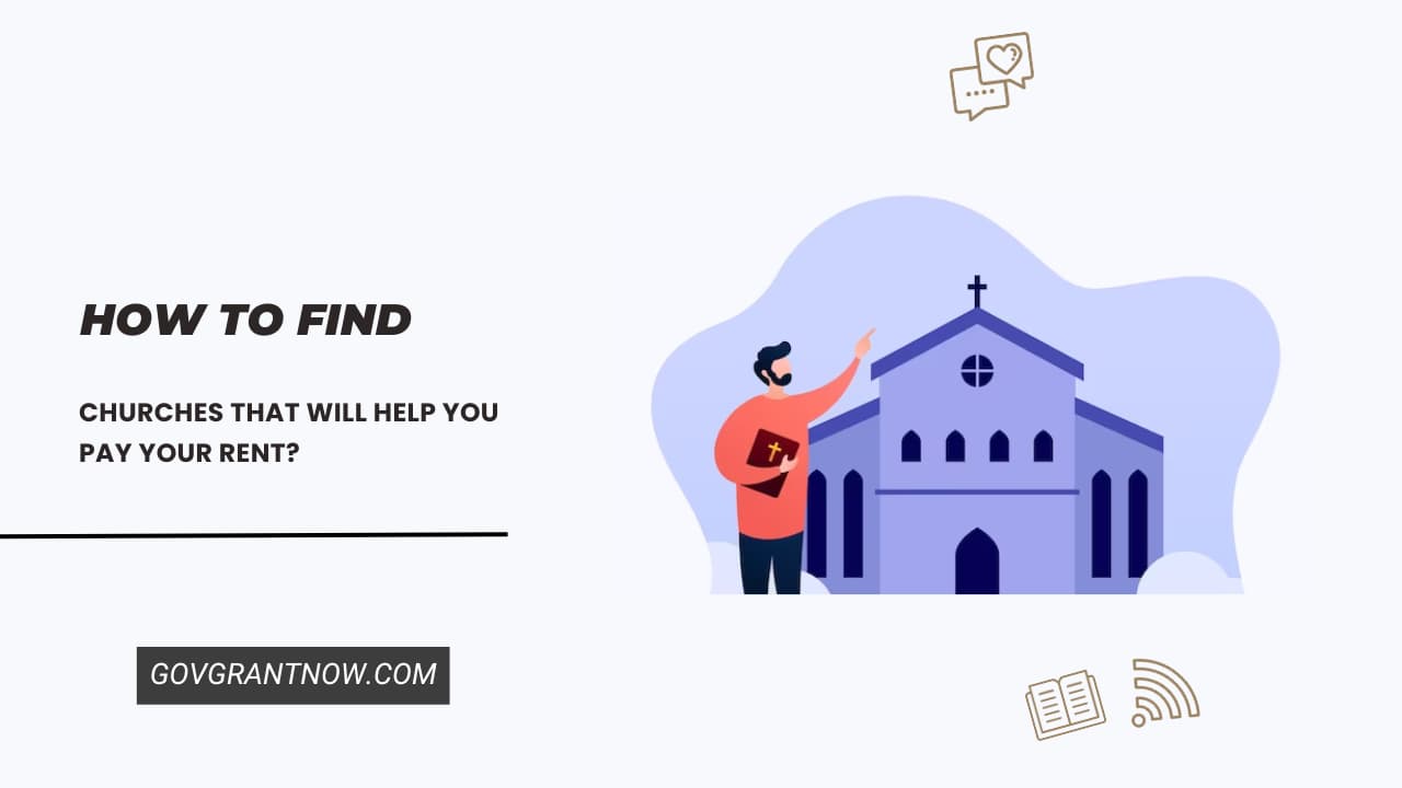 How to Find Churches That Will Help You Pay Your Rent