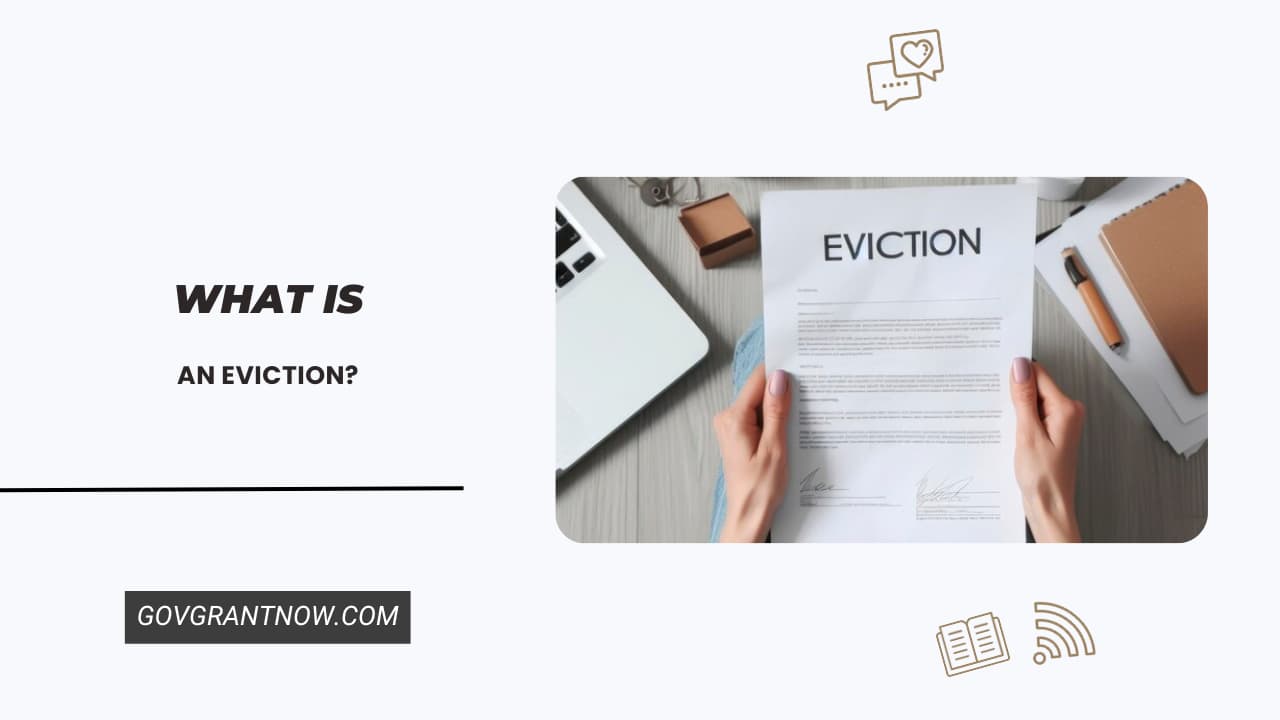 What is an Eviction