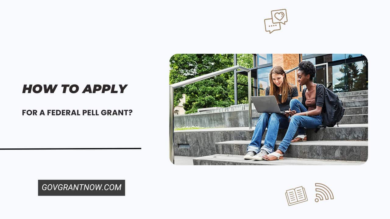 Apply for a Federal Pell Grant