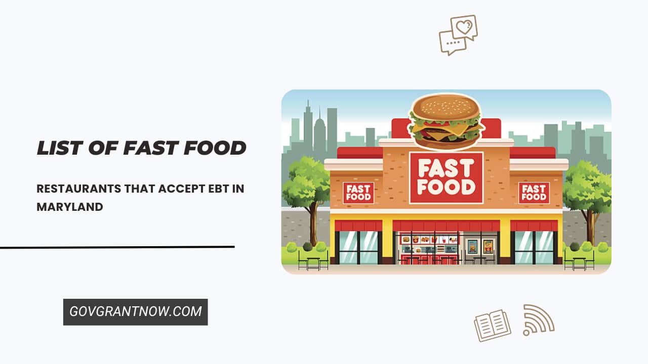 Fast Food Restaurants That Accept EBT in Maryland