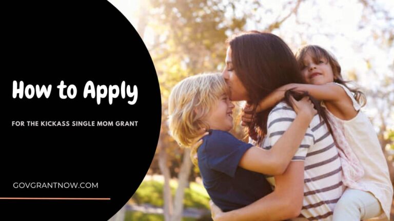 Kickass Single Mom Grant