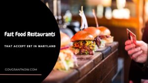 Restaurants That Accept EBT in Maryland