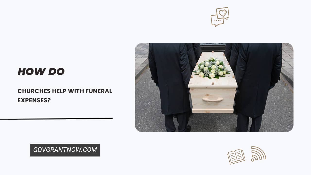 How Do Churches Help with Funeral Expenses