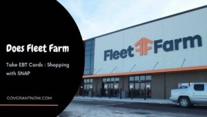 Does Fleet Farm Take EBT Cards
